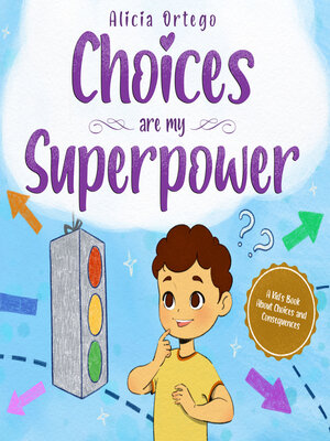 cover image of Choices are My Superpower
